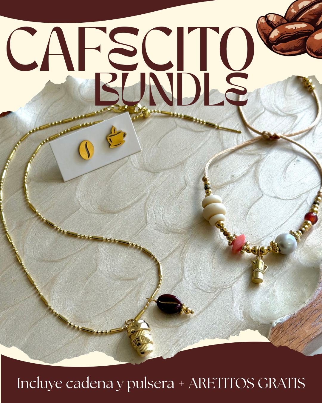 Cafecito Bundle + Aretitos Gratis
